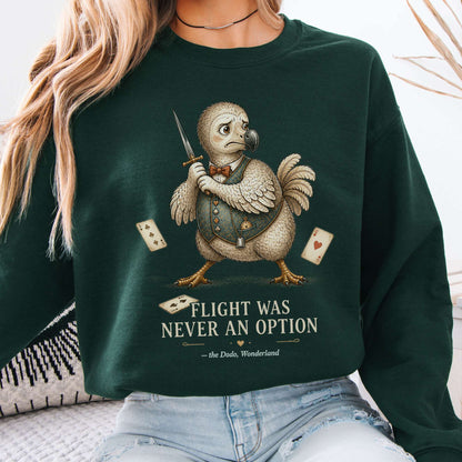 Flight Was Never an Option Wonderland Literary Sweatshirt