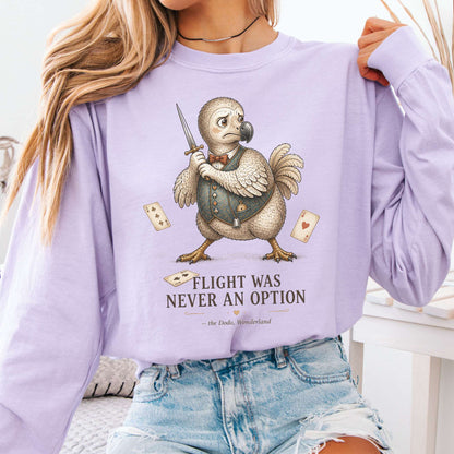 Flight Was Never an Option Wonderland Literary Long Sleeve