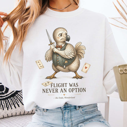 Flight Was Never an Option Wonderland Literary Sweatshirt
