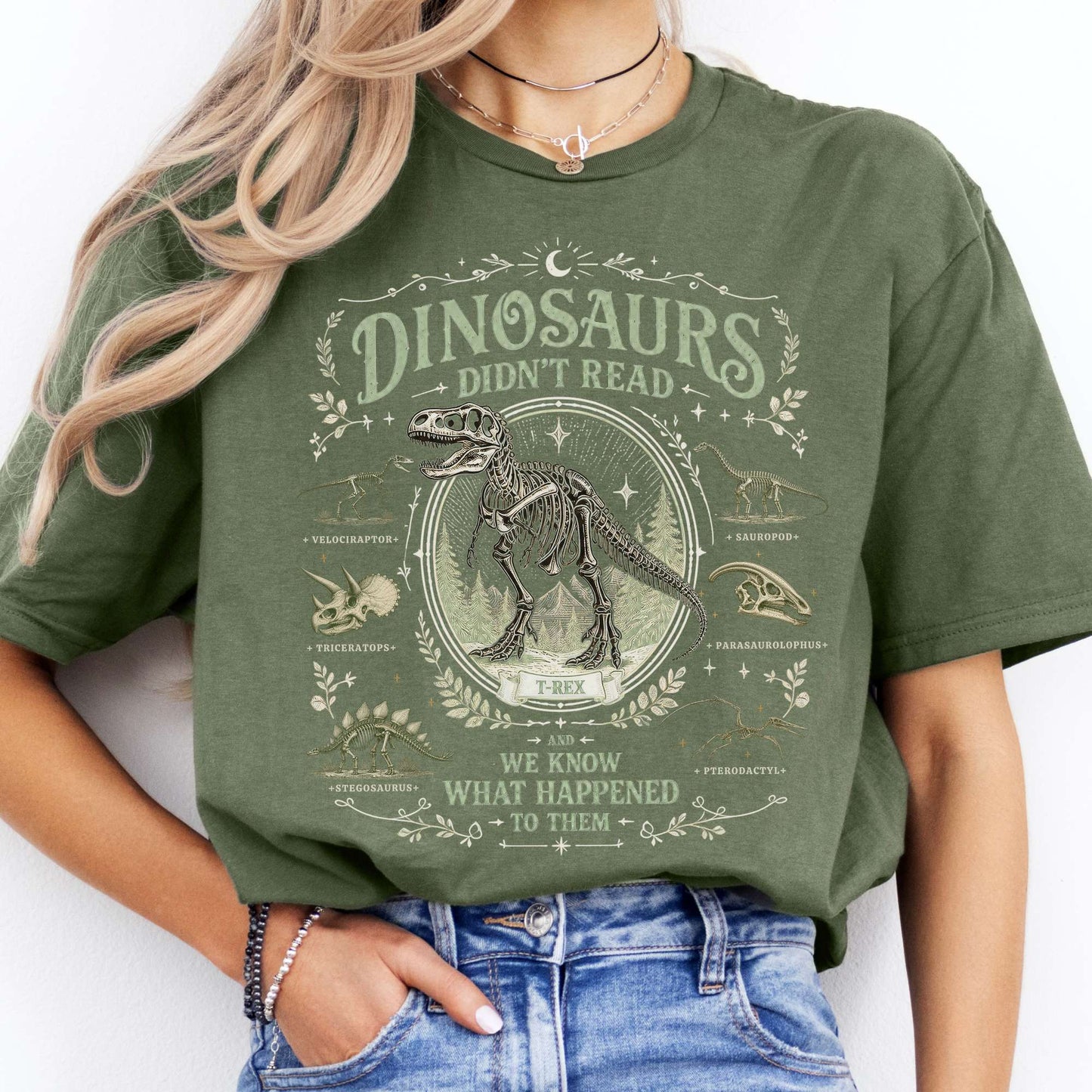 Dinosaurs Didn't Read And We Know What Happened To Them T-Shirt