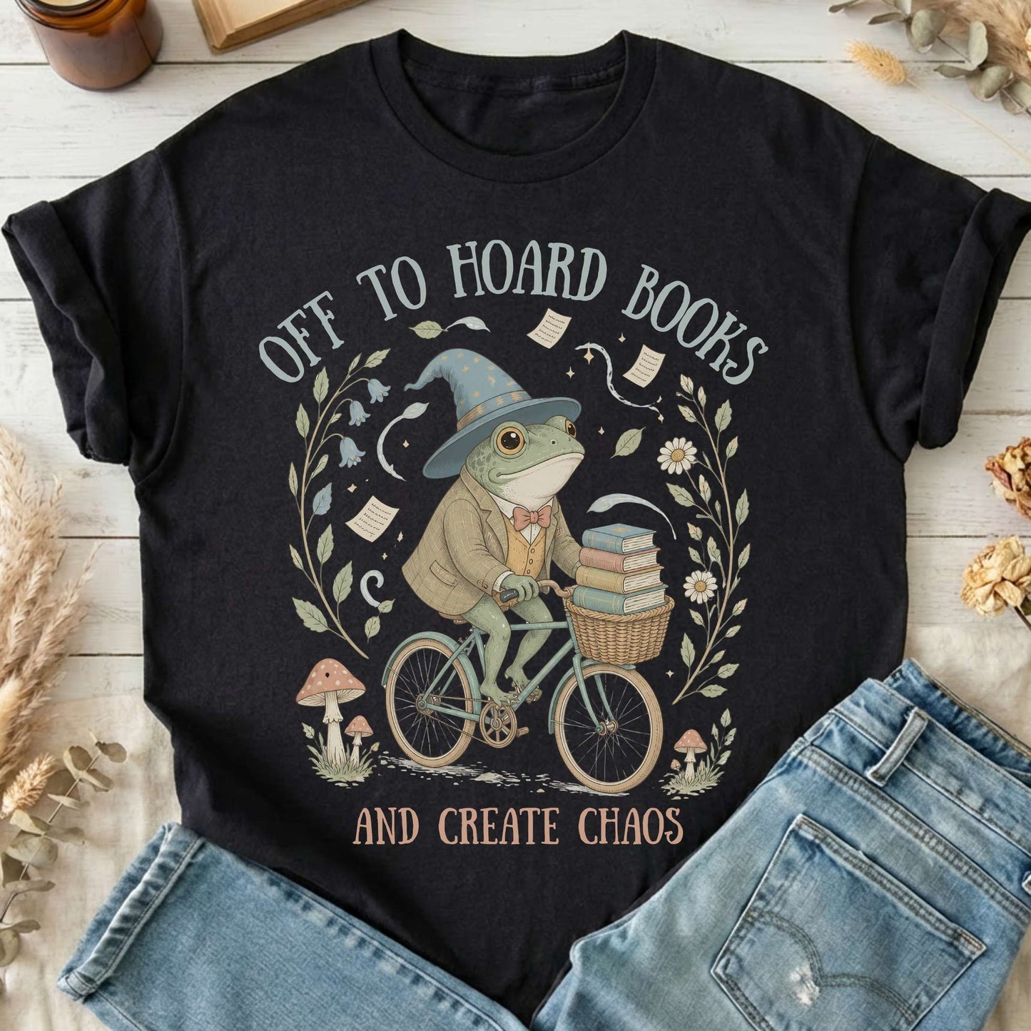 Off to Hoard Books and Create Chaos Literary T-Shirt