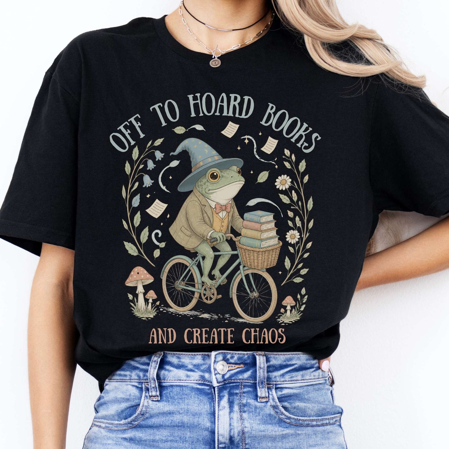 Off to Hoard Books and Create Chaos Literary T-Shirt