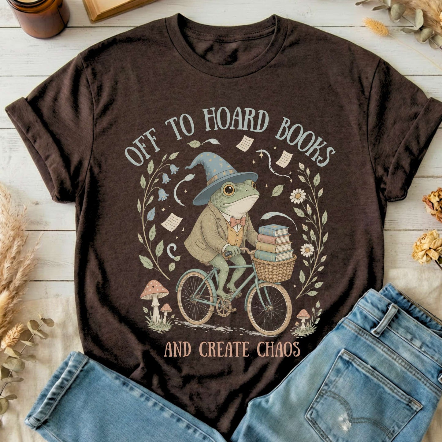 Off to Hoard Books and Create Chaos Literary T-Shirt