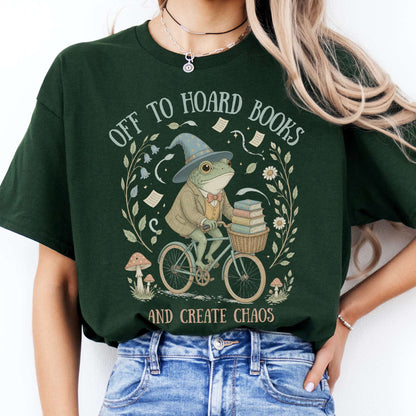 Off to Hoard Books and Create Chaos Literary T-Shirt