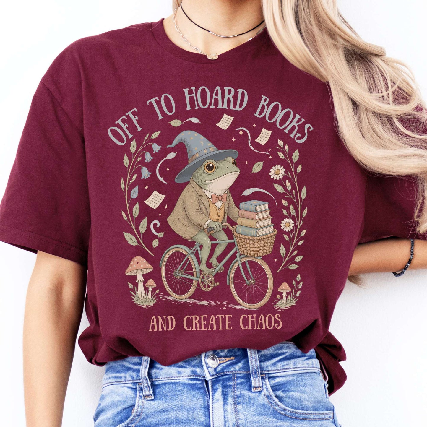 Off to Hoard Books and Create Chaos Literary T-Shirt