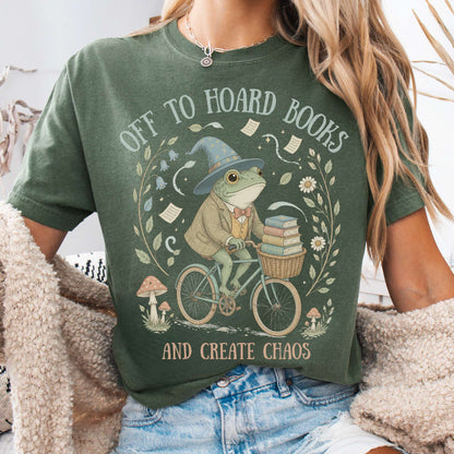 Off to Hoard Books and Create Chaos Literary T-Shirt