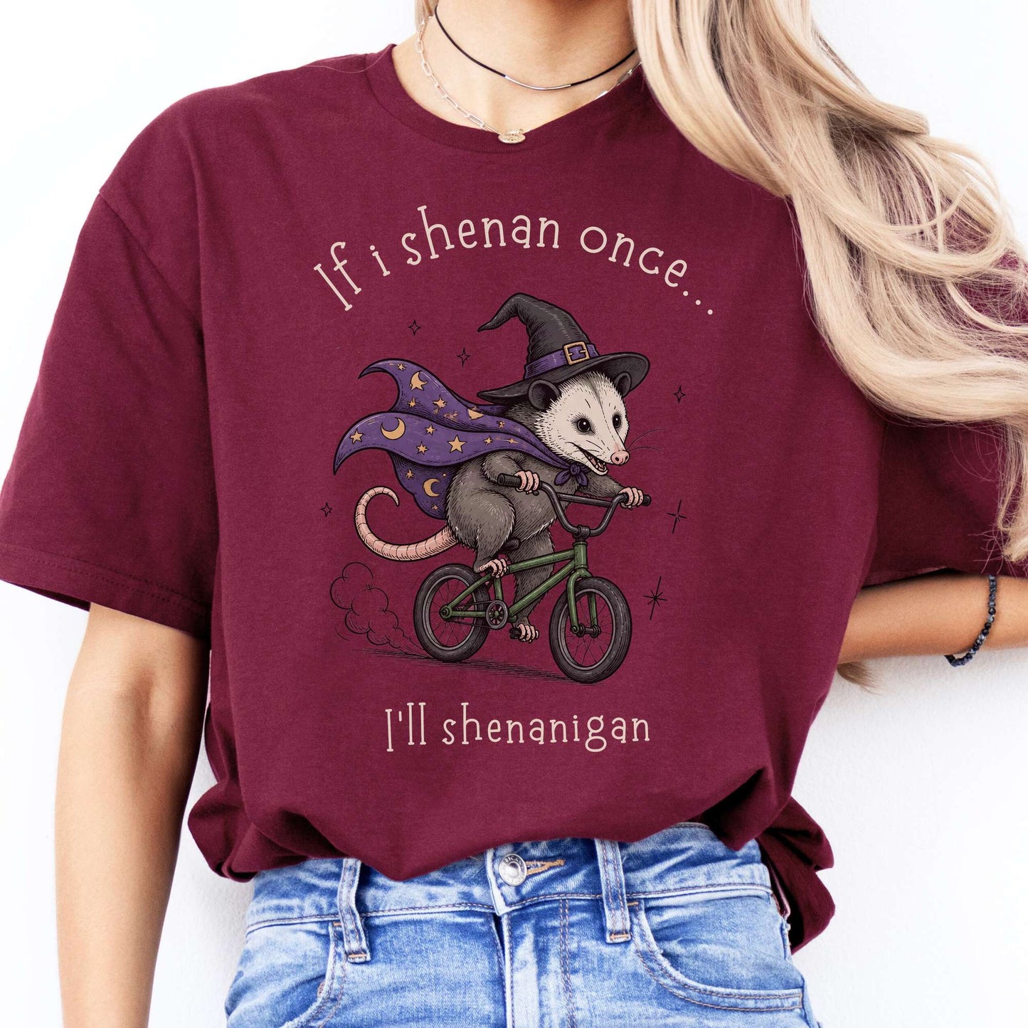 If I Shenan Once I'll Shenanigan Mischief and Magic T-Shirt