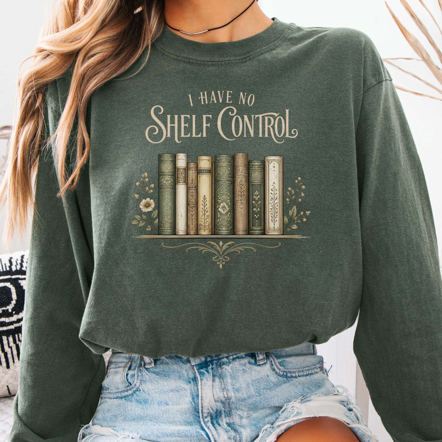 I Have No Shelf Control Bookish Long Sleeve