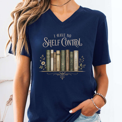 I Have No Shelf Control Bookish V-Neck