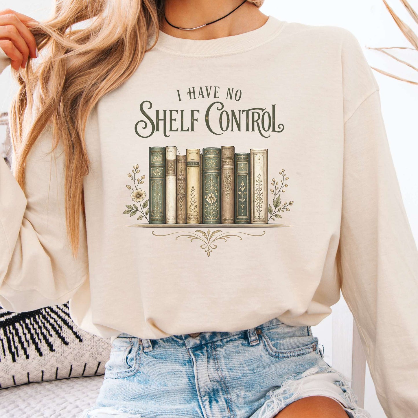 I Have No Shelf Control Bookish Long Sleeve