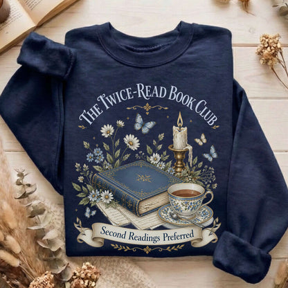 The Twice-Read Book Club Literary Sweatshirt