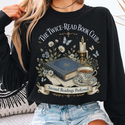 The Twice-Read Book Club Literary Long Sleeve