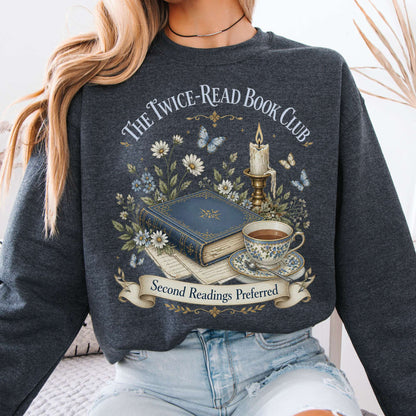The Twice-Read Book Club Literary Sweatshirt