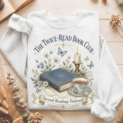 The Twice-Read Book Club Literary Sweatshirt