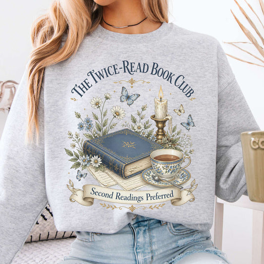 The Twice-Read Book Club Literary Sweatshirt