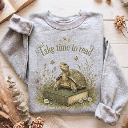 Take Time to Read Literary Sweatshirt