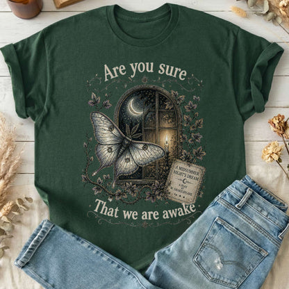 Are You Sure That We Are Awake A Midsummer Night's Dream Shakespeare T-Shirt
