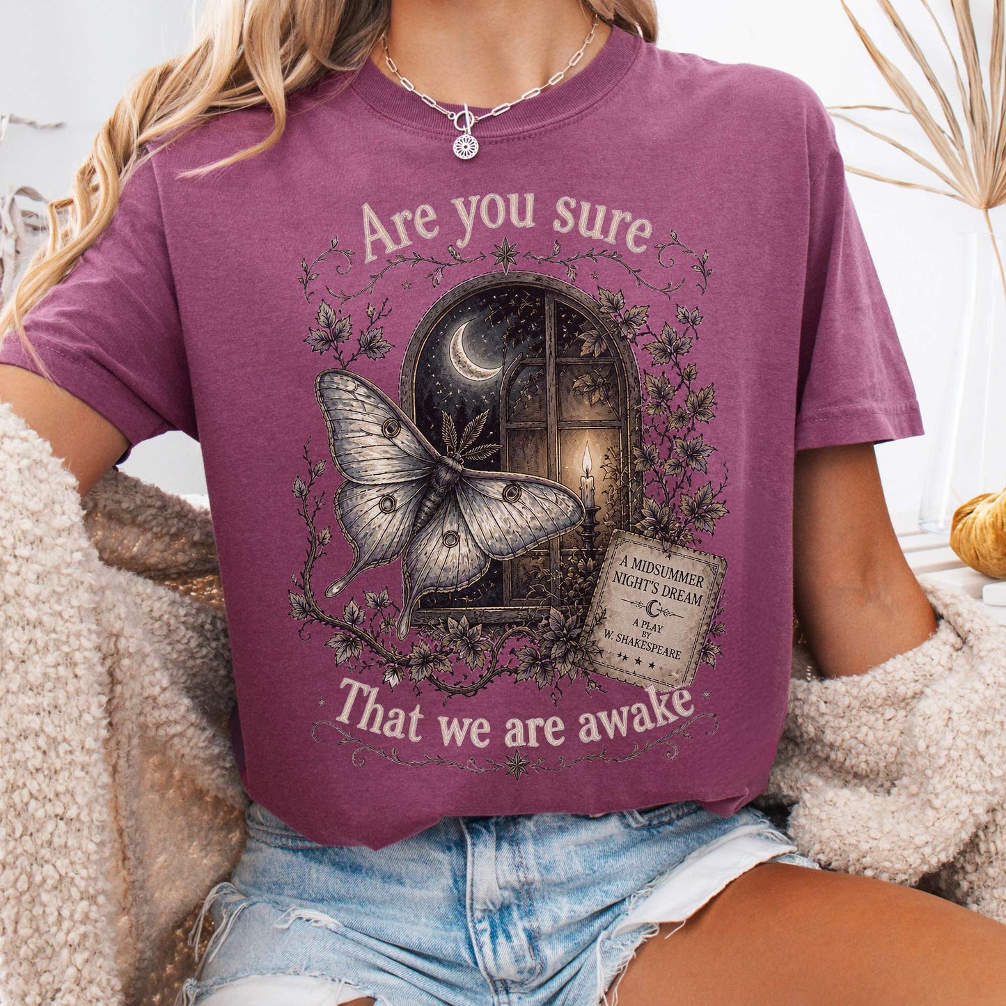 Are You Sure That We Are Awake A Midsummer Night's Dream Shakespeare T-Shirt