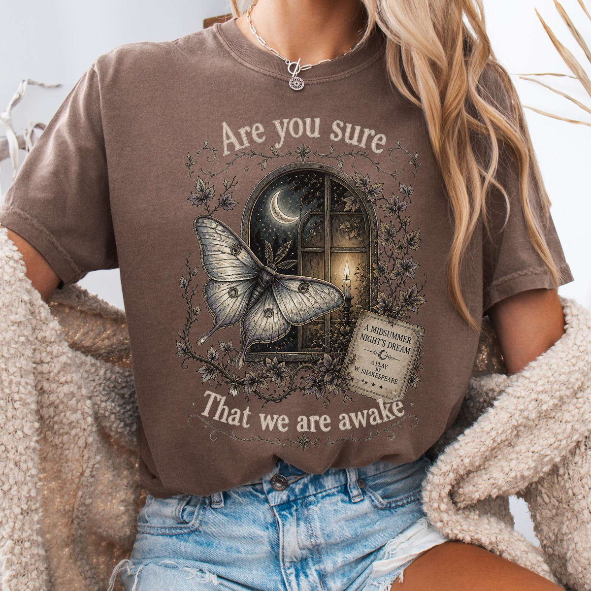 Are You Sure That We Are Awake A Midsummer Night's Dream Shakespeare T-Shirt