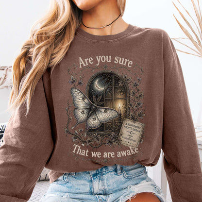 Are You Sure That We Are Awake A Midsummer Night's Dream Shakespeare Long Sleeve