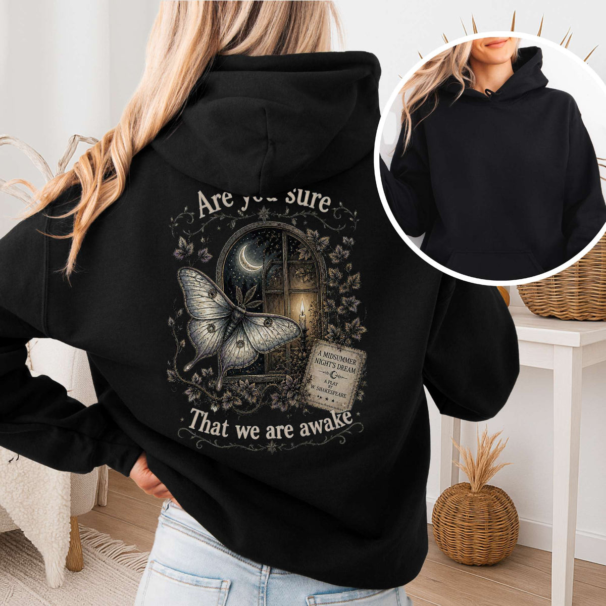 Are You Sure That We Are Awake A Midsummer Night's Dream Shakespeare Hoodie