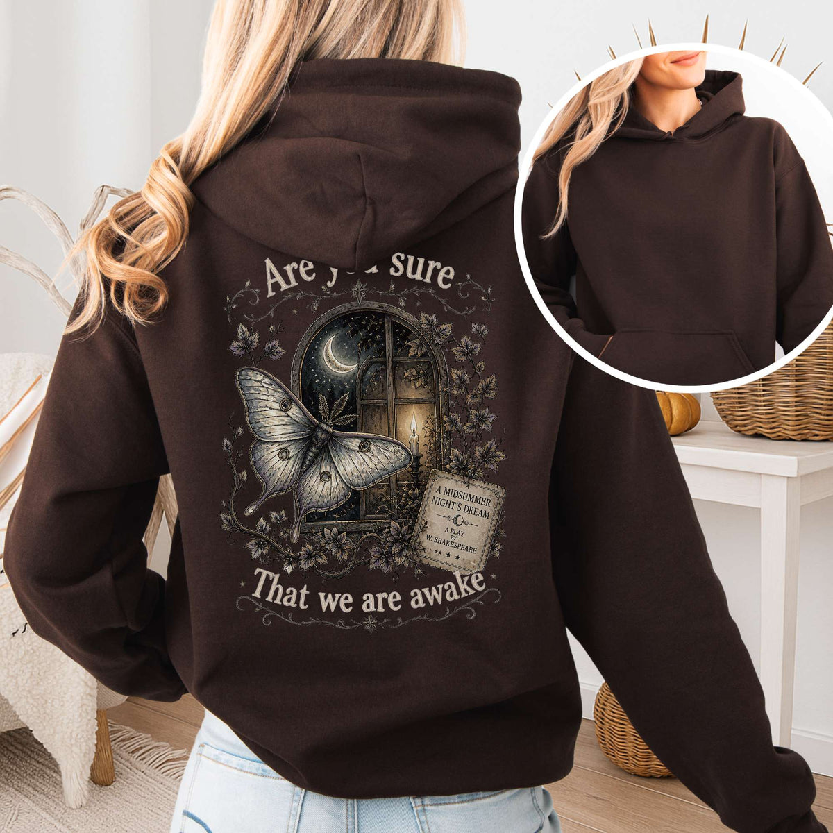 Are You Sure That We Are Awake A Midsummer Night's Dream Shakespeare Hoodie