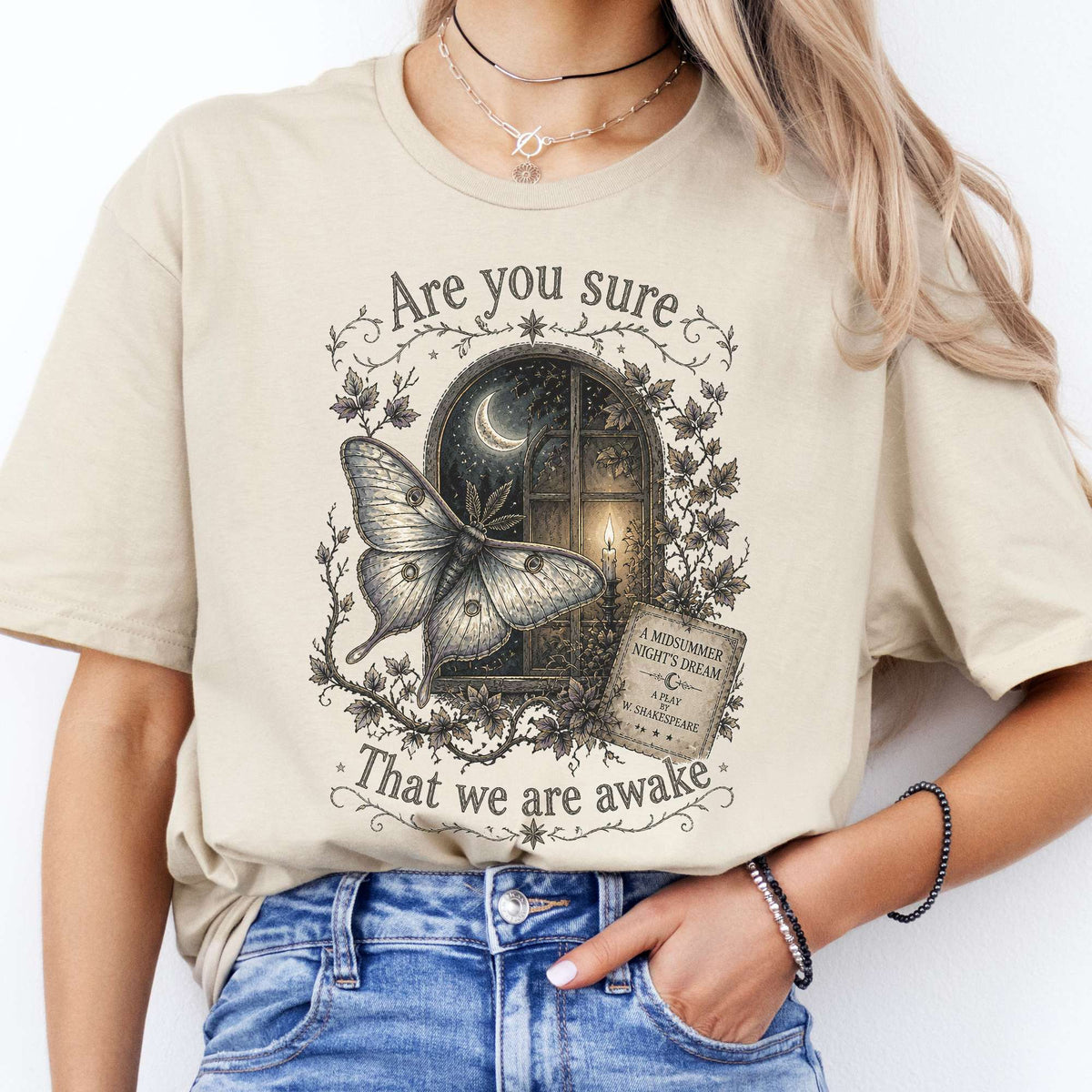 Are You Sure That We Are Awake A Midsummer Night's Dream Shakespeare T-Shirt