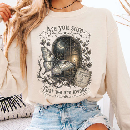 Are You Sure That We Are Awake A Midsummer Night's Dream Shakespeare Long Sleeve