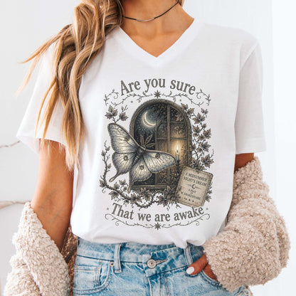 Are You Sure That We Are Awake A Midsummer Night's Dream Shakespeare V-Neck