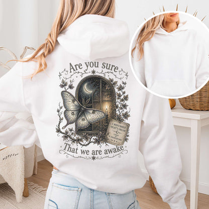 Are You Sure That We Are Awake A Midsummer Night's Dream Shakespeare Hoodie