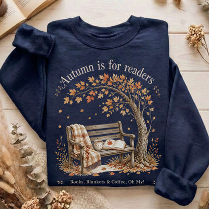 Autumn Is for Readers Literary Sweatshirt