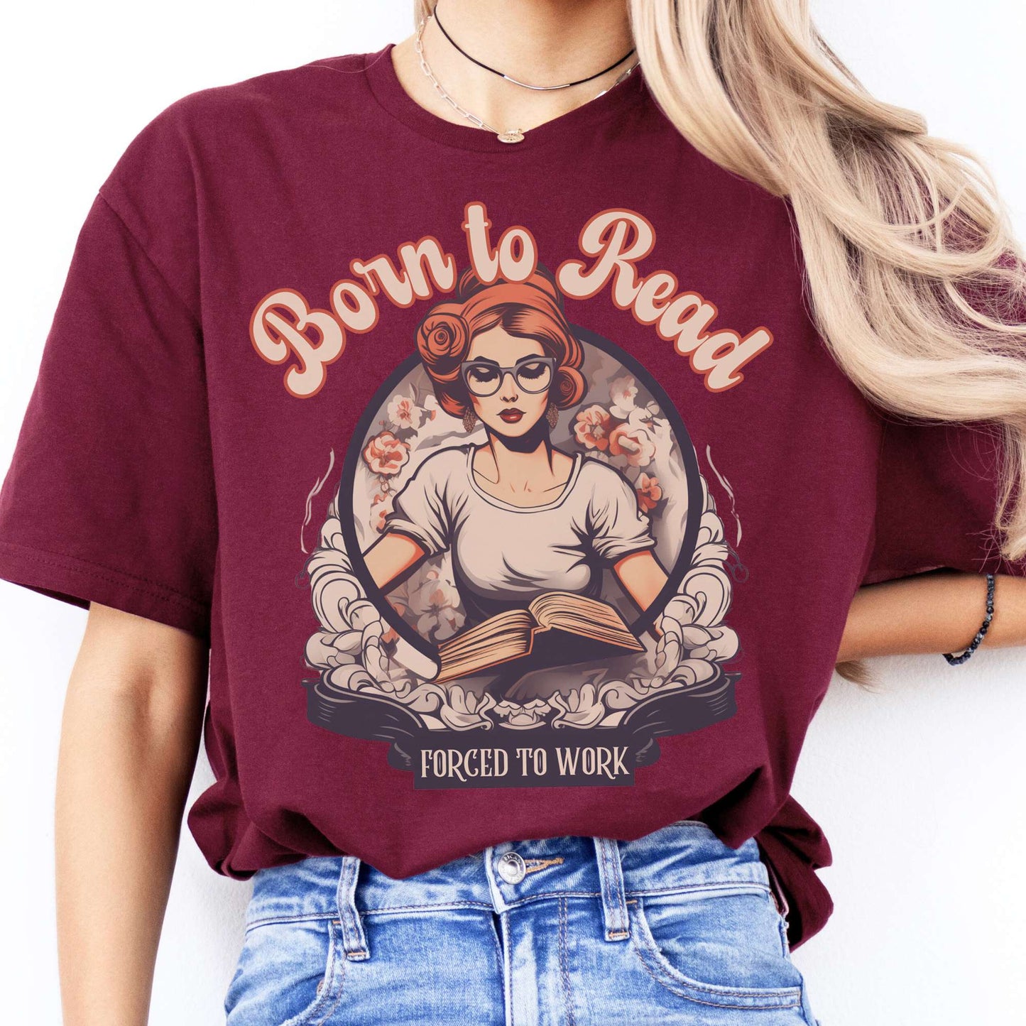T-Shirts Born To Read Forced To Work T-Shirt The Mystic Eden