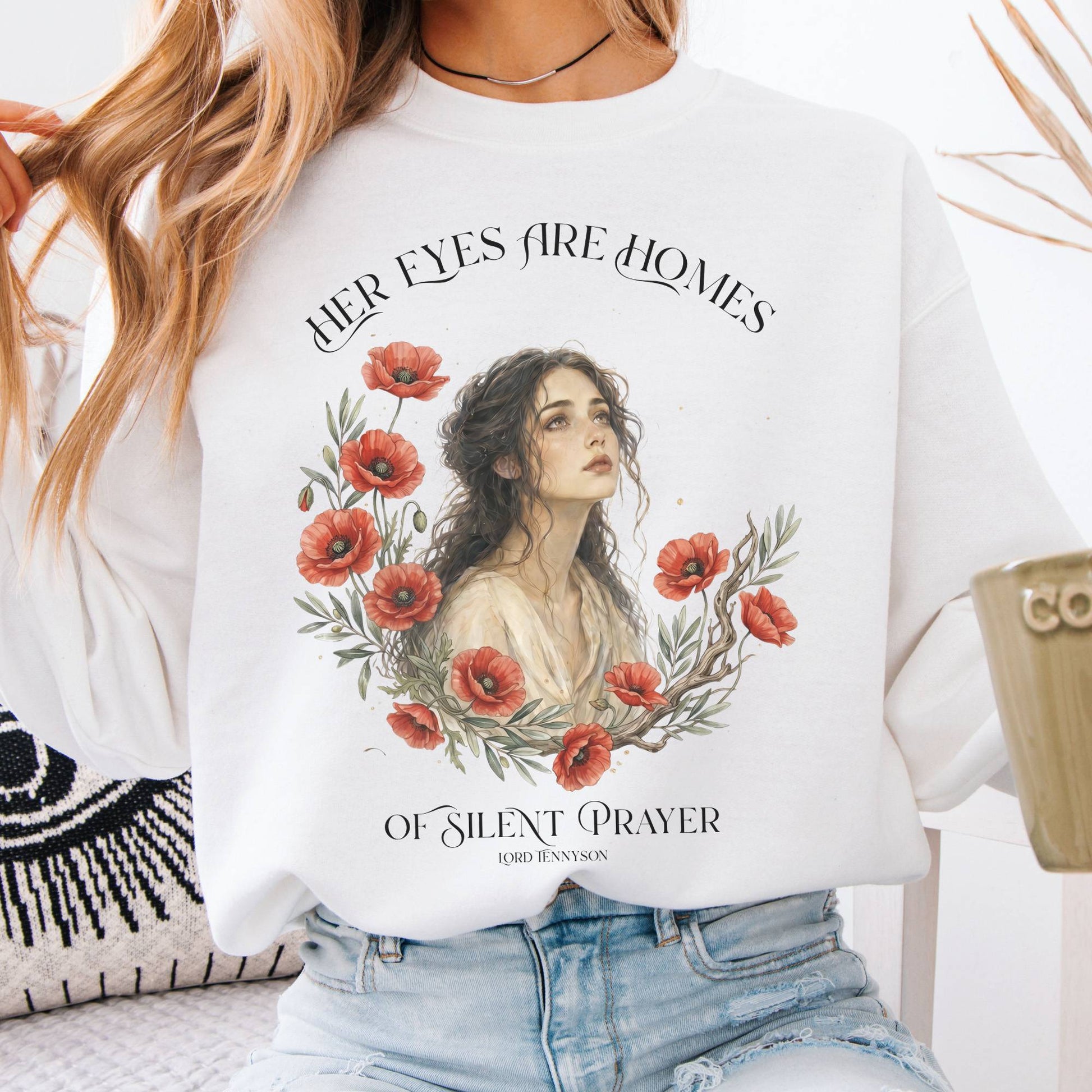 Sweatshirt White / S Her Eyes Are Homes of Silent Prayer Lord Tennyson Crewneck Sweatshirt The Mystic Eden