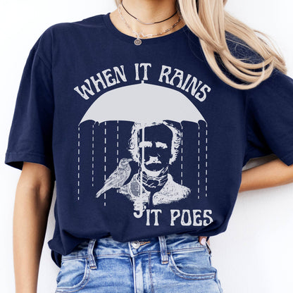 T-Shirts When It Rains It Poes T-Shirt The Mystic Eden