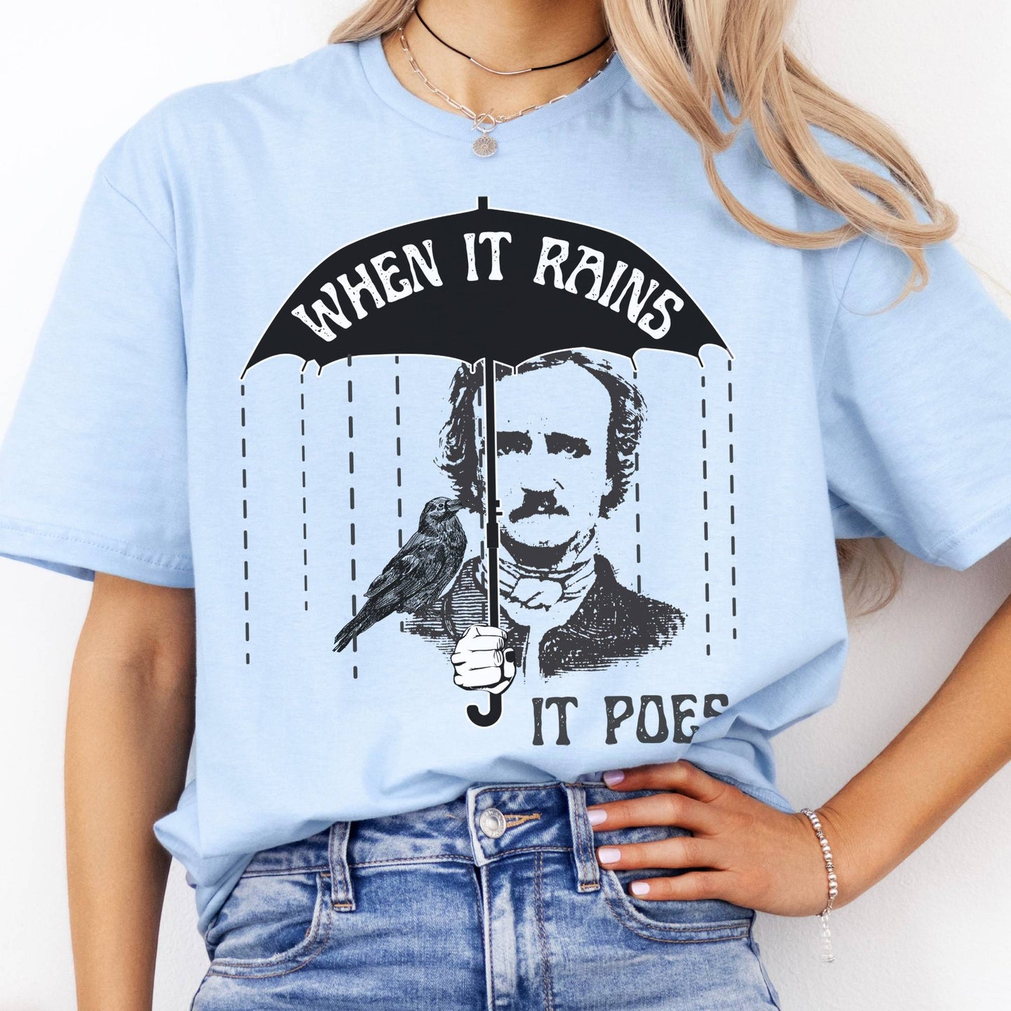 T-Shirts When It Rains It Poes T-Shirt The Mystic Eden