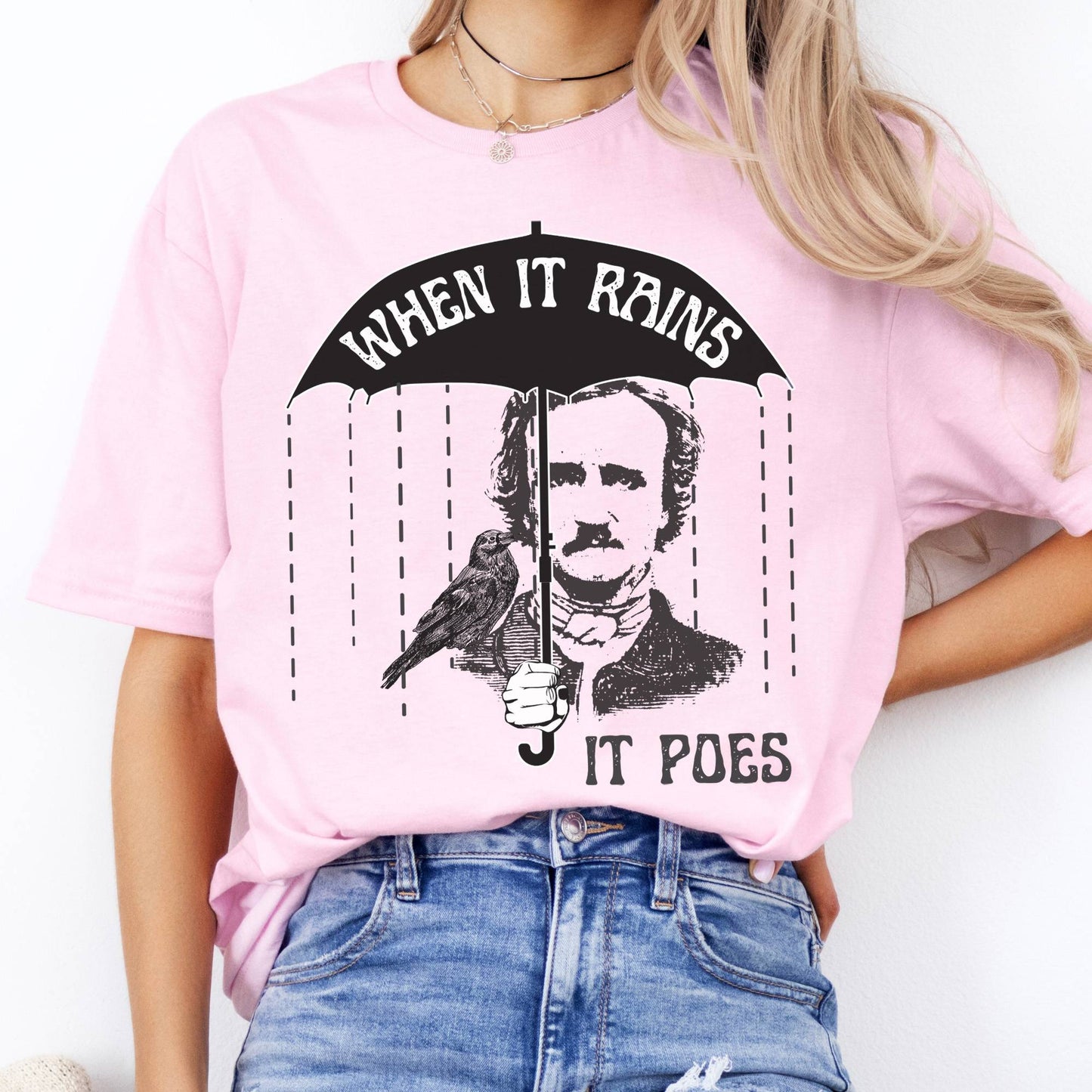 T-Shirts When It Rains It Poes T-Shirt The Mystic Eden