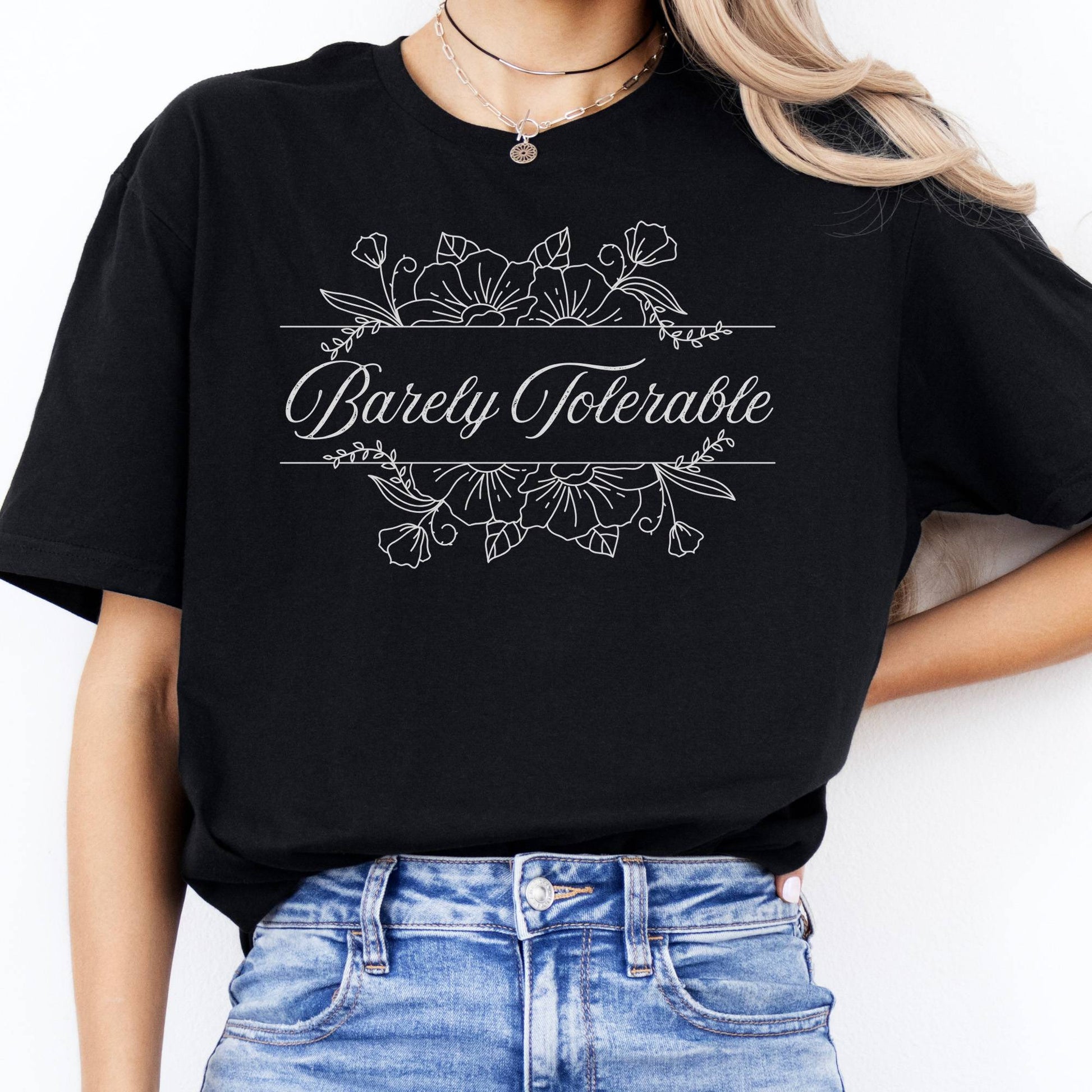 T-Shirt Barely Tolerable Jane Austen T-Shirt The Mystic Eden