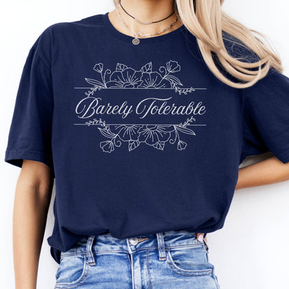 T-Shirt Barely Tolerable Jane Austen T-Shirt The Mystic Eden
