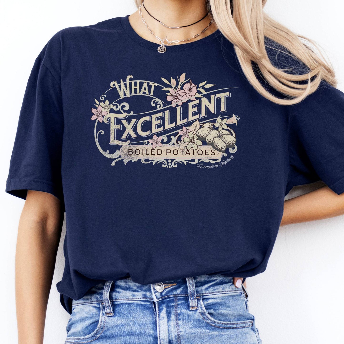 T-Shirt What Excellent Boiled Potatoes Austen T-Shirt The Mystic Eden