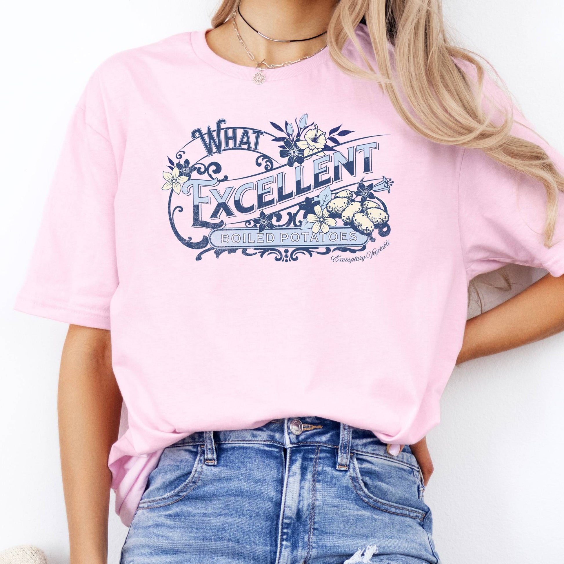 T-Shirt What Excellent Boiled Potatoes Austen T-Shirt The Mystic Eden