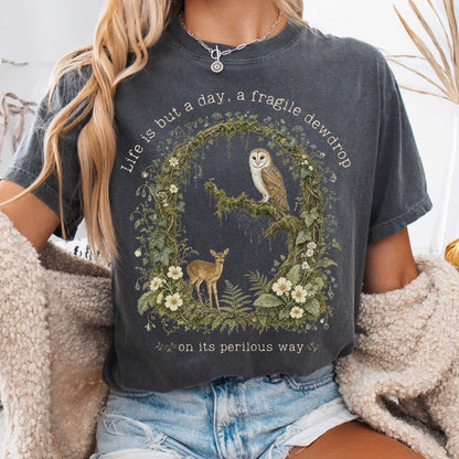T-Shirt Pepper / S Life Is But a Day, a Fragile Dewdrop John Keats T-Shirt The Mystic Eden