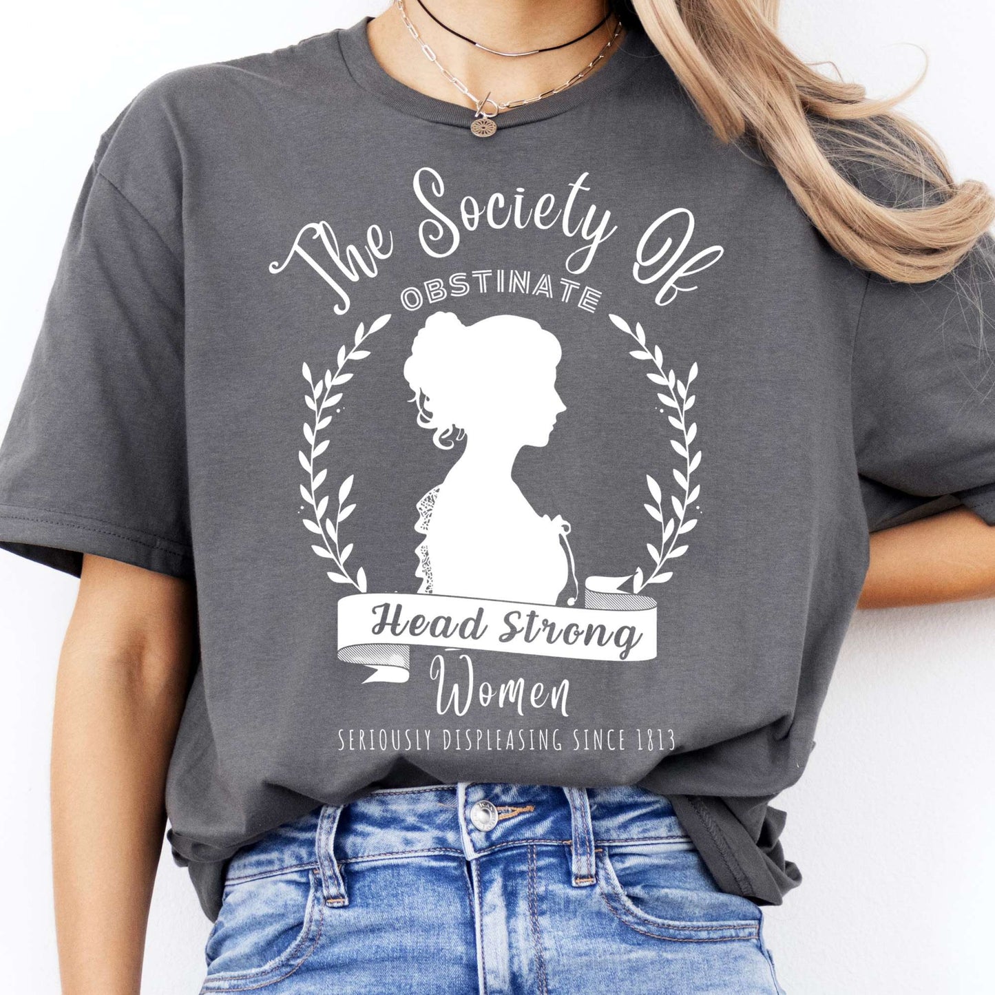 T-Shirt The Society of Obstinate Head Strong Women Jane Austen T-Shirt The Mystic Eden