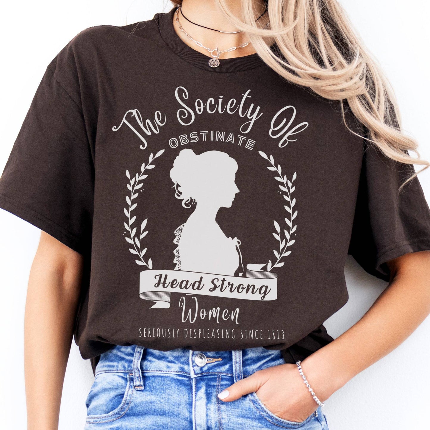 T-Shirt The Society of Obstinate Head Strong Women Jane Austen T-Shirt The Mystic Eden