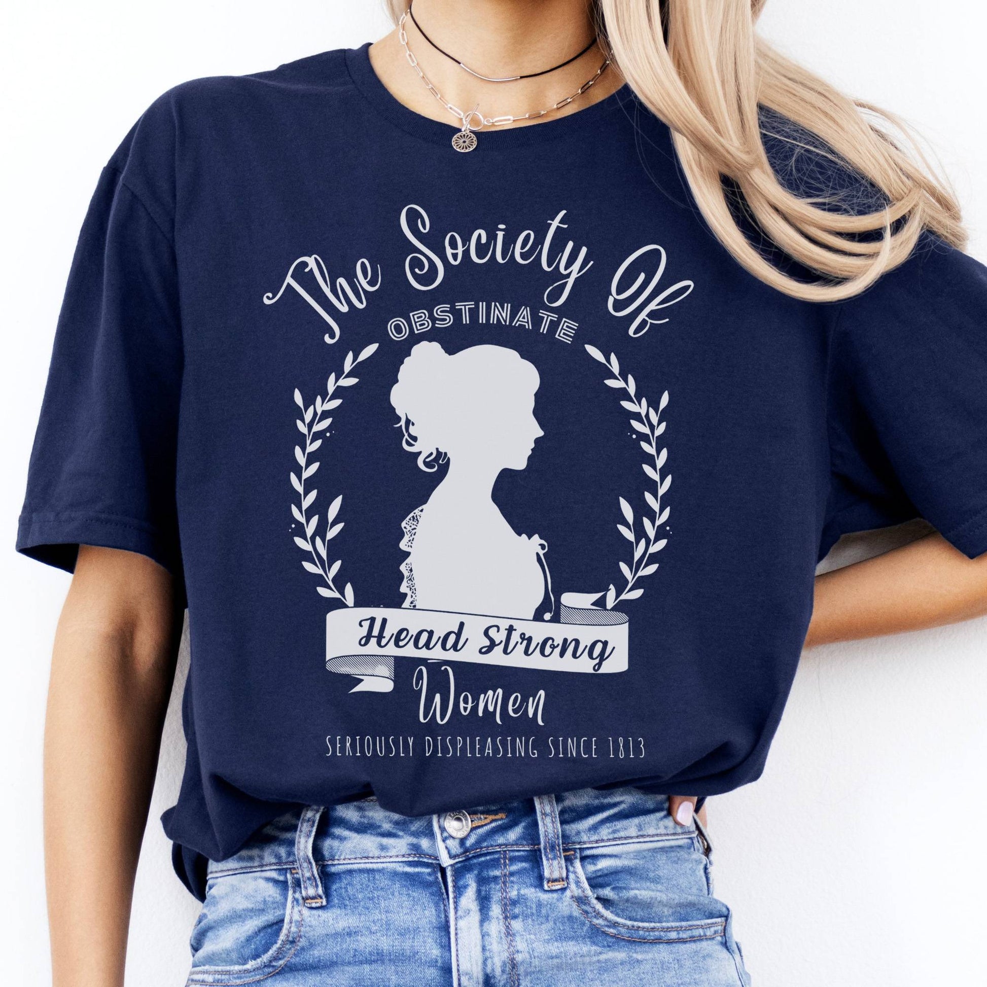 T-Shirt The Society of Obstinate Head Strong Women Jane Austen T-Shirt The Mystic Eden