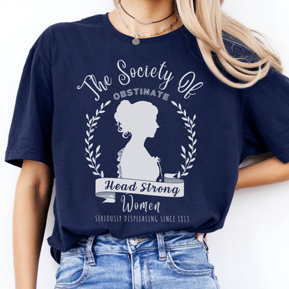 T-Shirt The Society of Obstinate Head Strong Women Jane Austen T-Shirt The Mystic Eden