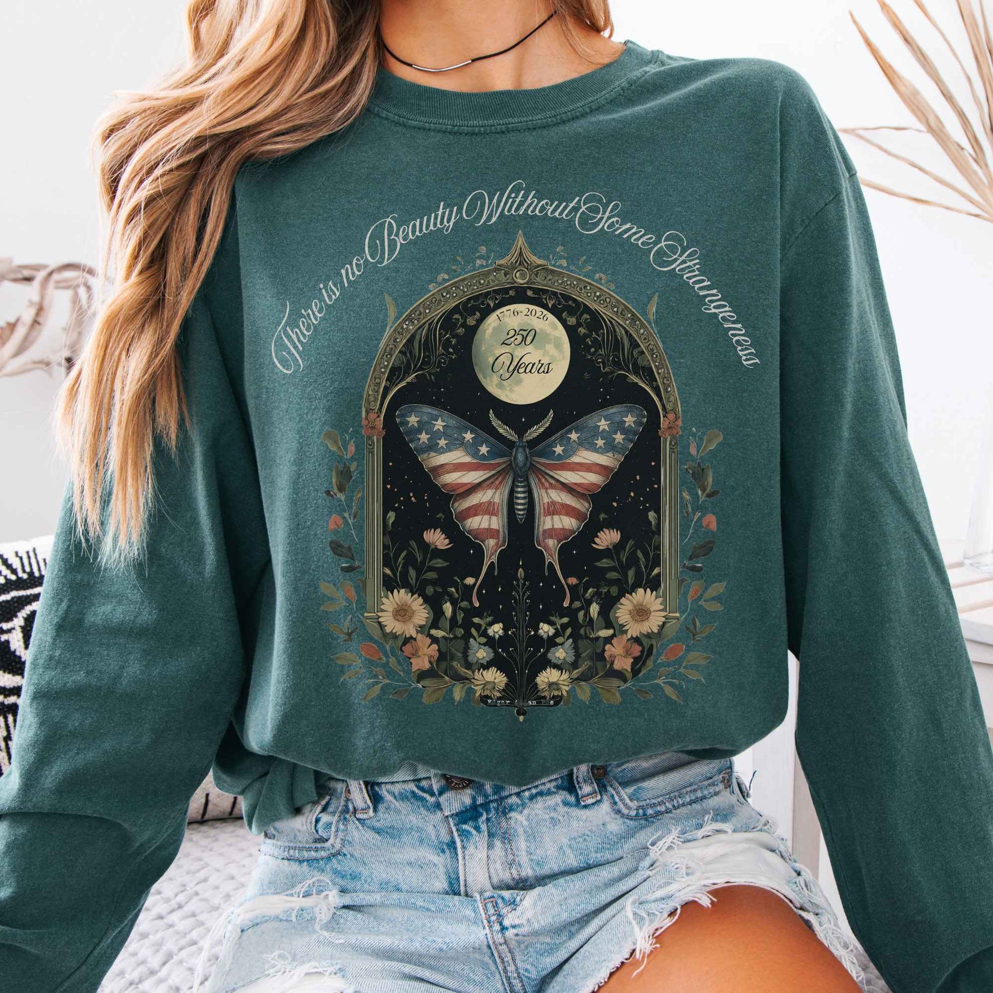 Long-sleeve Blue Spruce / S There Is No Beauty Without Some Strangeness America 250 Long Sleeve The Mystic Eden
