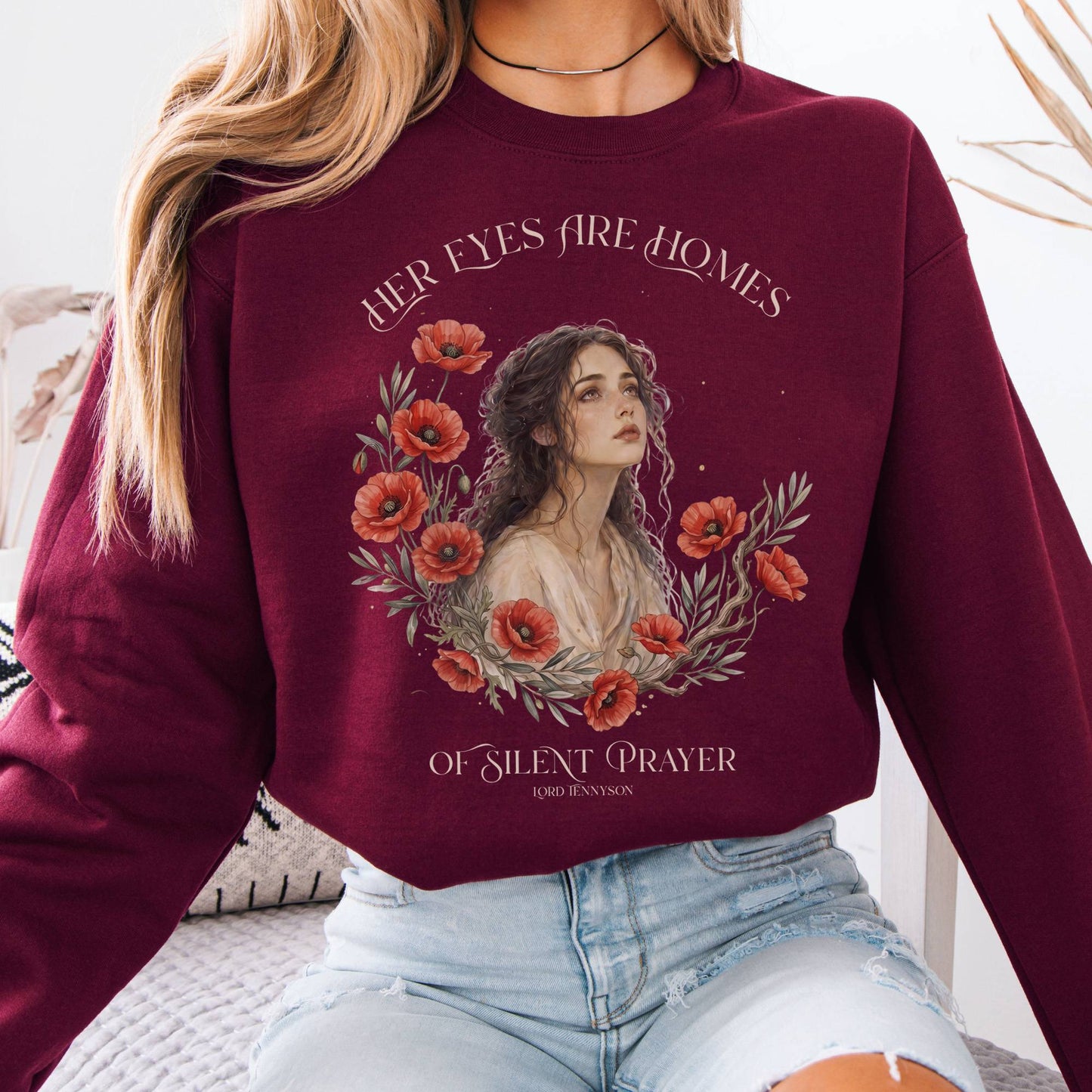 Sweatshirt Maroon / S Her Eyes Are Homes of Silent Prayer Lord Tennyson Crewneck Sweatshirt The Mystic Eden