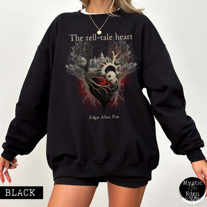 Edgar Allan Poe The Tell Tale Heart Sweatshirt