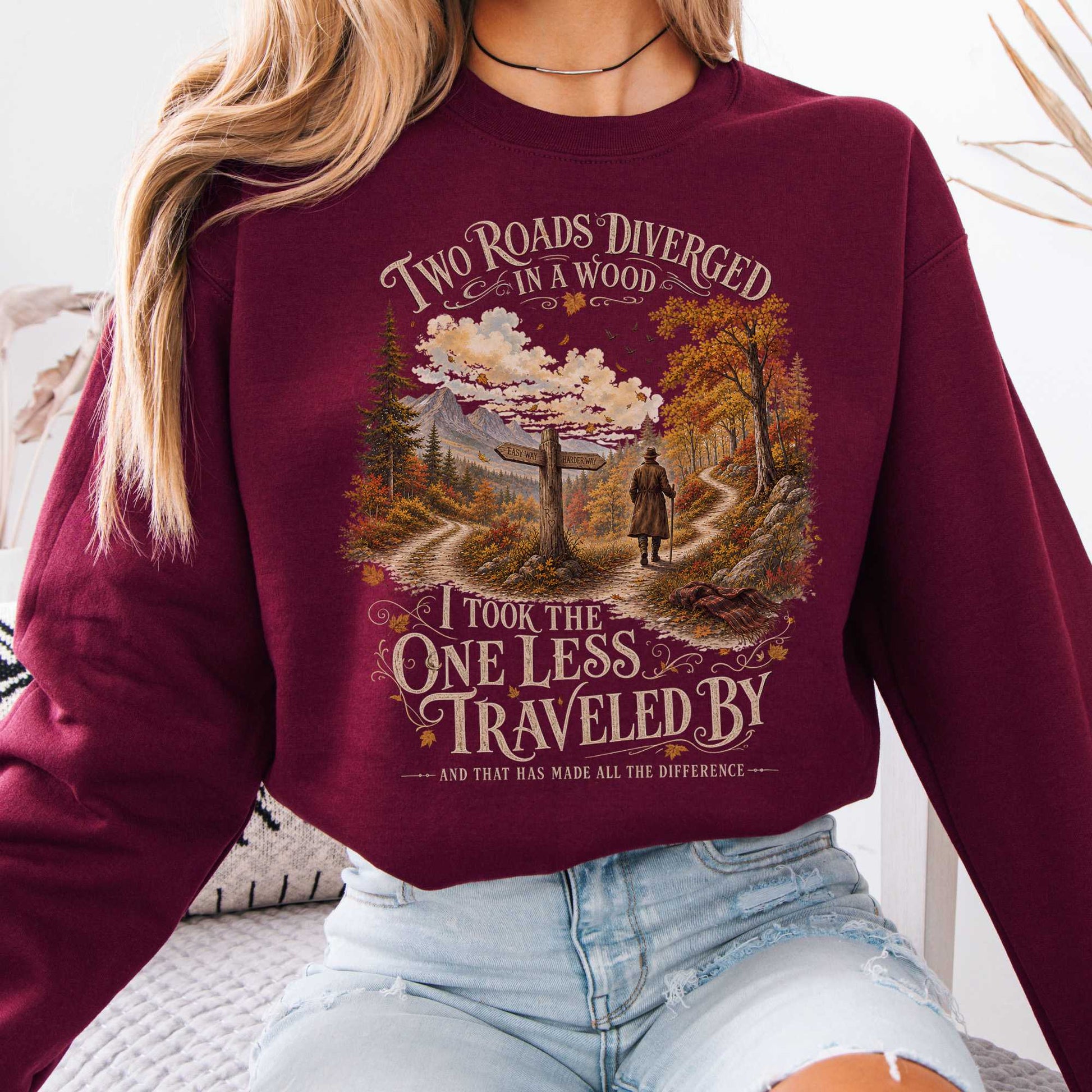 Sweatshirt Maroon / S The Road Not Taken Robert Frost Literary Crewneck Sweatshirt The Mystic Eden