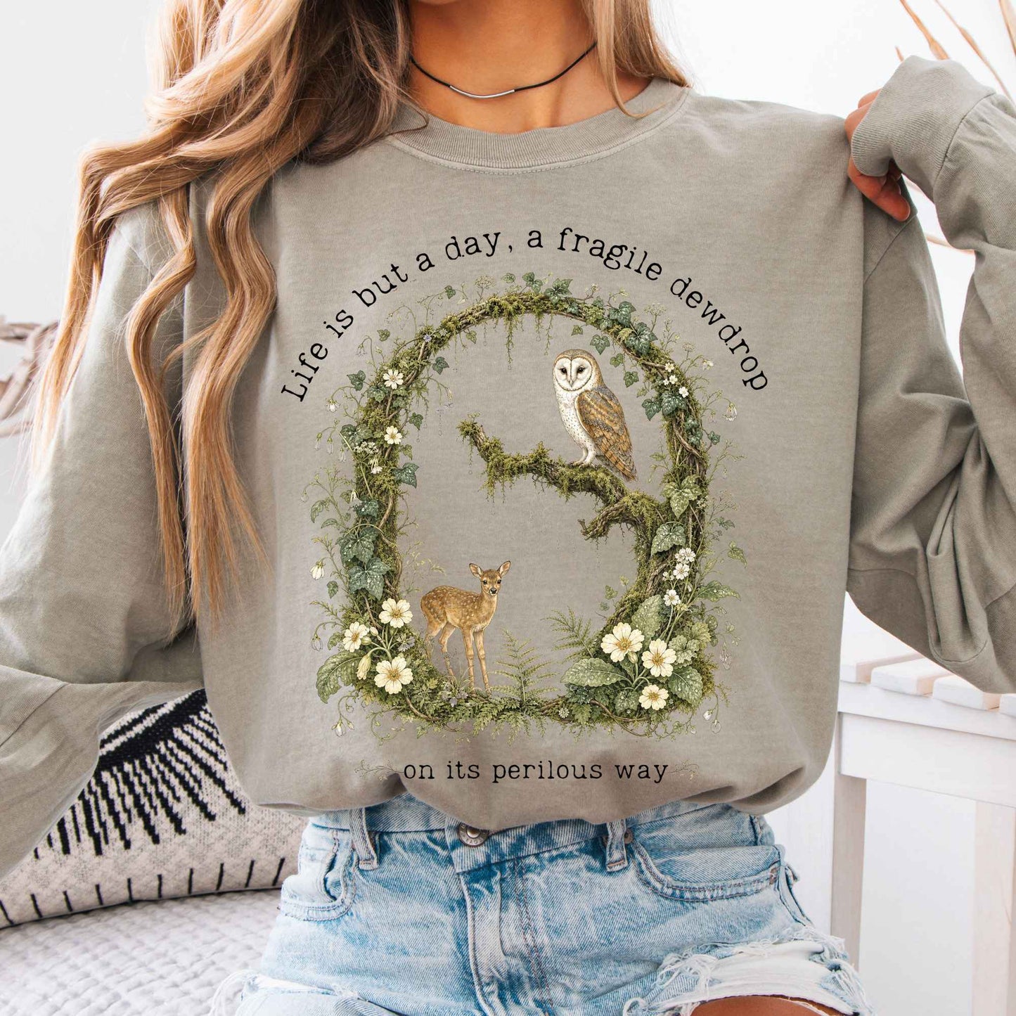 Long-sleeve Sandstone / S Life Is But a Day, a Fragile Dewdrop John Keats Long Sleeve The Mystic Eden